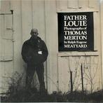 Father Louie: Photographs of Thomas Merton., Nieuw, Verzenden
