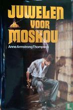 Armstrong Thompson, Anne - Juwelen voor Moskou - 1977, Boeken, Verzenden, Gelezen
