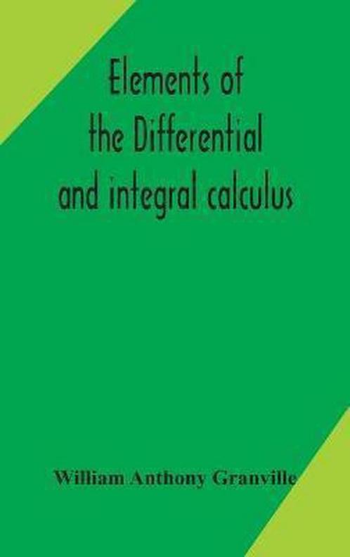 9789354171147 Elements of the differential and integral c..., Boeken, Schoolboeken, Nieuw, Verzenden