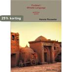 Fluittaal / whistle language 9780244114527 Hannie Rouweler, Boeken, Verzenden, Zo goed als nieuw, Hannie Rouweler