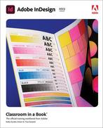 Adobe InDesign Classroom in a Book 2023 Releas 9780137967445, Zo goed als nieuw
