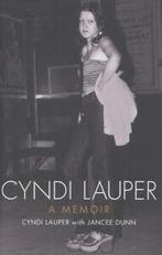 Cyndi Lauper: a memoir by Cyndi Lauper (Hardback), Gelezen, Cyndi Lauper, Verzenden