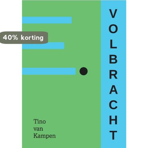 Volbracht 9789464060751 Tino van Kampen, Boeken, Romans, Zo goed als nieuw, Verzenden