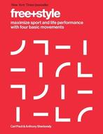 Free+style: Maximize Sport and Life Performance with Four, Verzenden, Nieuw