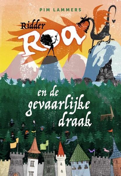 Ridder Roa en de gevaarlijke draak | 9789048739530 | Pim, Boeken, Kinderboeken | Jeugd | onder 10 jaar, Zo goed als nieuw