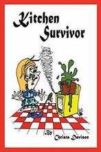 Kitchen Survivor.by Davison, Christa New   ., Boeken, Kookboeken, Zo goed als nieuw, Davison, Christa, Verzenden