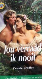 Jou verraad ik nooit / Candlelight historische roman / 1014, Verzenden, Gelezen, Celeste Bradley