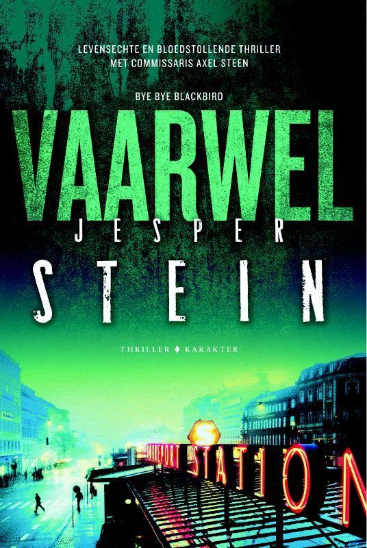 Vaarwel / Axel Steen / 2 9789045217710 Jesper Stein, Boeken, Thrillers, Gelezen, Verzenden