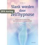 Slank worden door zelfhypnose 9789044750010 Jan Becker, Verzenden, Zo goed als nieuw, Jan Becker