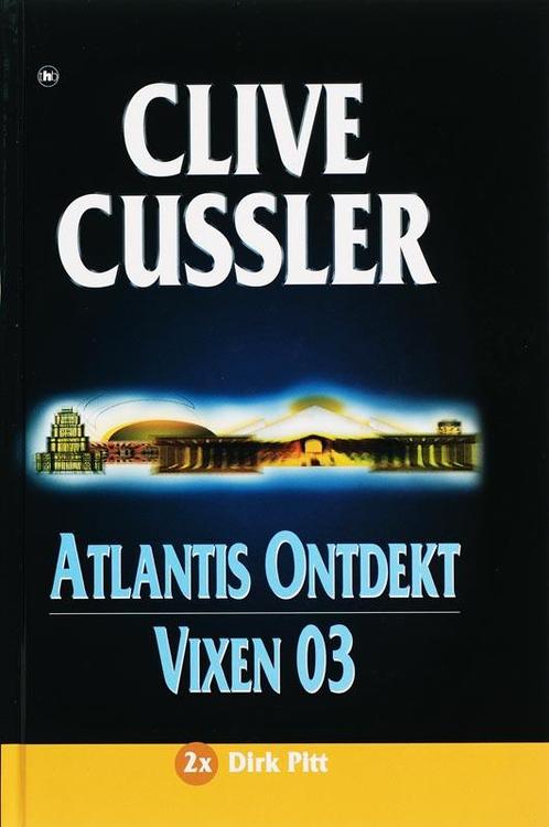 Atlantis Ontdekt Vixen 03 9789044316667 Clive Cussler, Boeken, Thrillers, Gelezen, Verzenden