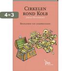 Cirkelen rond Kolb / PM-reeks 9789024417049, Boeken, Verzenden, Gelezen, Jeroen Hendriksen