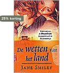 WETTEN VAN HET LAND 9789069743158 Jane Smiley, Boeken, Verzenden, Gelezen, Jane Smiley