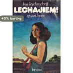 Lechajiem op het leven 9789022951316 Leydensdorff, Boeken, Verzenden, Gelezen, Leydensdorff