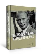 9789462491557 Dagboek uit Kamp Amersfoort, 1942, Verzenden, Nieuw, Dirk Willem Folmer
