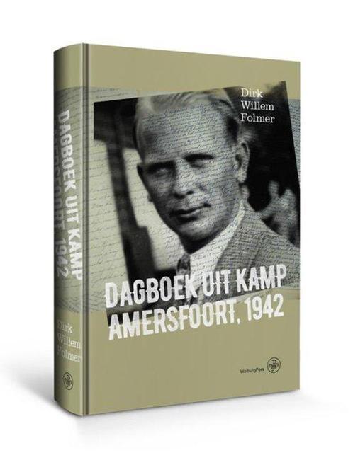 9789462491557 Dagboek uit Kamp Amersfoort, 1942, Boeken, Biografieën, Nieuw, Verzenden