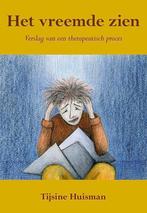 Het vreemde zien, Ophalen of Verzenden, Nieuw