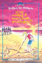 Hoe overleef ik 10 9789045105628 Francine Oomen, Boeken, Verzenden, Zo goed als nieuw, Francine Oomen