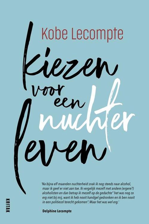 9789020989670 Kiezen voor een nuchter leven, Boeken, Studieboeken en Cursussen, Nieuw, Verzenden