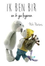 Ik ben Bir en ik ga logeren 9789491840081 Niki Peeters, Verzenden, Zo goed als nieuw, Niki Peeters