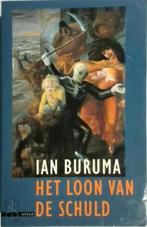Het loon van de schuld 9789025401887 I. Buruma, Boeken, Verzenden, Zo goed als nieuw, I. Buruma