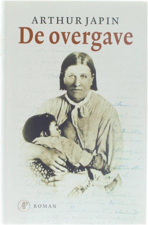 De overgave - De overgave, Boeken, Romans, Ophalen of Verzenden
