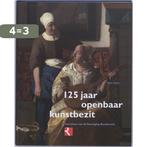 125 Jaar openbaar kunstbezit 9789040085161 P. Hecht, Boeken, Kunst en Cultuur | Beeldend, Verzenden, Zo goed als nieuw, P. Hecht