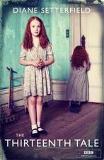 The Thirteenth Tale 9781409147763 Diane Setterfield, Boeken, Verzenden, Gelezen, Diane Setterfield