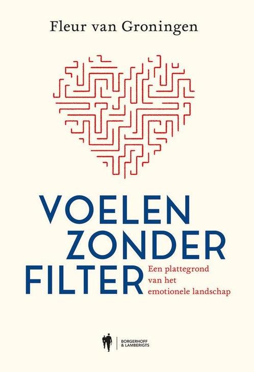 9789463938372 Voelen zonder filter | Tweedehands, Boeken, Studieboeken en Cursussen, Zo goed als nieuw, Verzenden