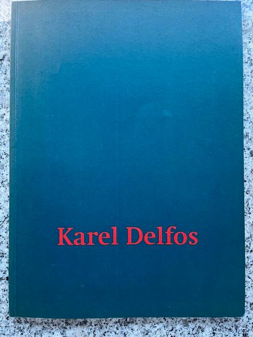 Karel Delfos, Boeken, Kunst en Cultuur | Beeldend, Schilder- en Tekenkunst, Gelezen, Verzenden