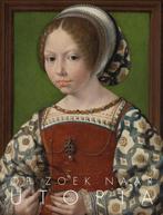 Op zoek naar Utopia 9789462984066 Jan Van der Stock, Boeken, Verzenden, Gelezen, Jan Van der Stock