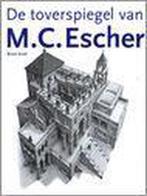 De toverpiegel van Maurits Cornelis Escher 9783822891810, Bruno Ernst, Ireen Niessen, Gelezen, Verzenden