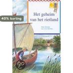 Het geheim van het rietland / Leesladder 9789069862385, Verzenden, Zo goed als nieuw, A. Sietsma
