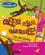 Milet wordwise: Cheese please, chimpanzees: fun with, Boeken, Taal | Engels, Tracy Traynor, Gelezen, Verzenden