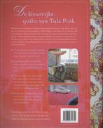 De kleurrijke quilts van Tula Pink 9789058779779 Tula Pink, Boeken, Verzenden, Zo goed als nieuw, Tula Pink