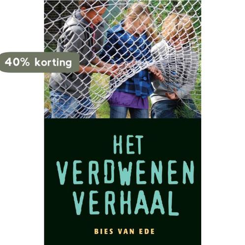 Het verdwenen verhaal 9789049923815 Bies van Ede, Boeken, Kinderboeken | Jeugd | onder 10 jaar, Gelezen, Verzenden