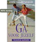 GA VOOR JEZELF 9789021594194 G. Lindenfield, Boeken, Verzenden, Gelezen, G. Lindenfield