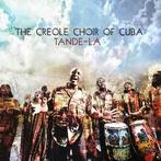 cd digi - Creole Choir Of Cuba - Tande-La, Cd's en Dvd's, Cd's | Latin en Salsa, Zo goed als nieuw, Verzenden
