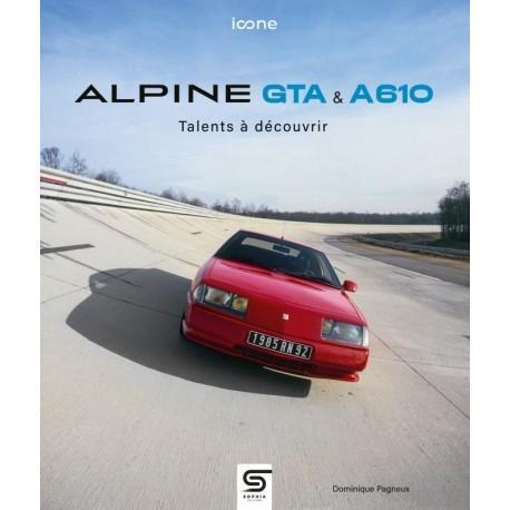 Alpine GTA & A610 Talents à découvrir, Boeken, Auto's | Boeken, Algemeen, Nieuw, Verzenden