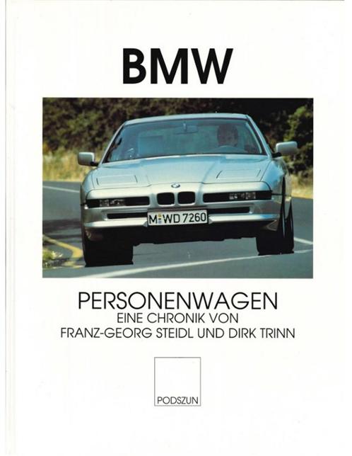 BMW PERSONENWAGEN, EINE CHRONIK, Boeken, Auto's | Boeken, BMW