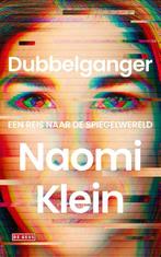 Dubbelganger 9789044549126 Naomi Klein, Boeken, Verzenden, Zo goed als nieuw, Naomi Klein