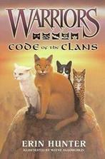 Warriors: Code of the clans by Erin Hunter (Book), Gelezen, Erin Hunter, Verzenden