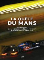 La quête du Mans les coulisses de la victoire de Peugeot 908, Jean-Marc Teissedre, Zo goed als nieuw, Algemeen, Verzenden