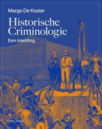 Historische Criminologie 9789464759228, Boeken, Verzenden, Zo goed als nieuw