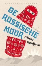 De Russische muur (9789028426337, Alisa Ganíjeva), Verzenden, Nieuw