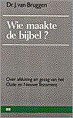Wie maakte de bijbel? 9789024246113 Van Bruggen, Boeken, Godsdienst en Theologie, Gelezen, Van Bruggen, Verzenden