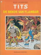 Tits - nr 7 - De bende van Flambar - 1e druk 1979, Boeken, Stripboeken, Gelezen, Willy Vandersteen, Verzenden