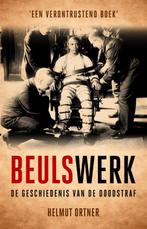 Beulswerk 9789089755209 Helmut Ortner, Verzenden, Zo goed als nieuw, Helmut Ortner