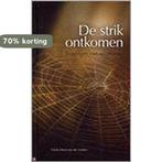 De strik ontkomen 9789033607301 Frieda Mout-van der Linden, Verzenden, Gelezen, Frieda Mout-van der Linden