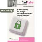 Betrouwbare en veilige internetinformatie / Secretaresse, Boeken, Verzenden, Zo goed als nieuw, Gabor Mooij