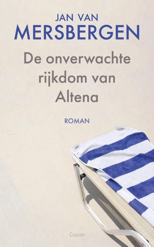 De onverwachte rijkdom van Altena 9789059368408, Boeken, Romans, Zo goed als nieuw, Verzenden